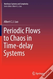 Capa do artigo Periodic Flows To Chaos In Time-Delay Systems