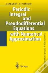 Periodic Integral And Pseudodifferential Equations With Numerical Approximation