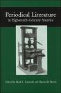 Periodical Literature 18th Cent America - Preview