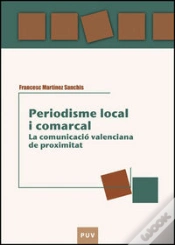 Capa do artigo Periodisme Local I Comarcal