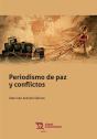 Periodismo De Paz Y Conflictos - Preview