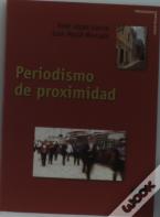 Periodismo De Proximidad
