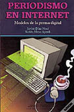 Capa do artigo Periodismo En Internet. Modelos De La Prensa Digital