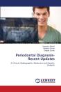 Periodontal Diagnosis-Recent Updates - Preview