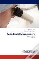 Periodontal Microsurgery
