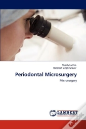 Periodontal Microsurgery