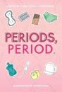 Periods, Period. - Preview