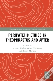 Capa do artigo Peripatetic Ethics In Theophrastus And After
