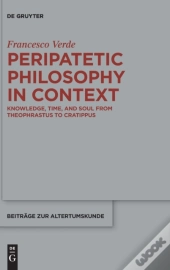 Peripatetic Philosophy In Context