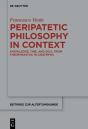Peripatetic Philosophy In Context - Preview