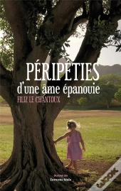 Péripéties D'Une Âme Épanouie