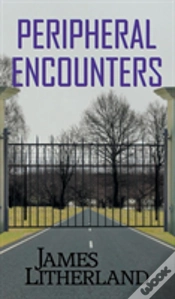 Capa do artigo Peripheral Encounters (Slowpocalypse, Book 4)