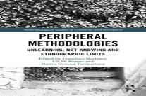 Peripheral Methodologies