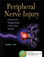 Peripheral Nerve Injury: An Anatomical And Physiological Approac - Preview