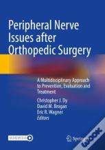 Peripheral Nerve Issues After Orthopedic Surgery