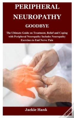 Capa do artigo Peripheral Neuropathy Goodbye