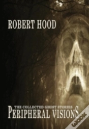 Capa do artigo Peripheral Visions: The Collected Ghost Stories