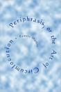 Periphrasis; Or The Art Of Circumlocutio - Preview