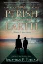 Perish From The Earth - Preview