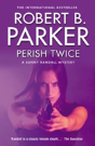 Perish Twice - Preview