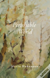 Perishable World
