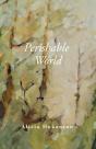 Perishable World - Preview
