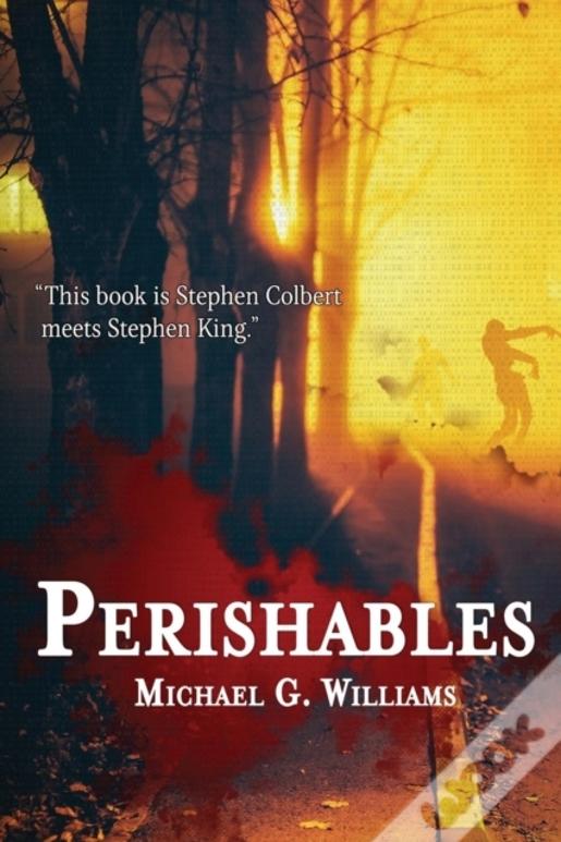 Perishables