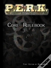 P.E.R.K. Core Rulebook