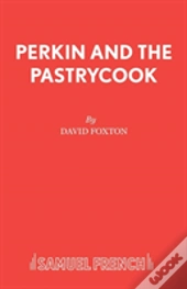 Perkin And The Pastrycook