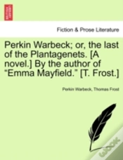 Capa do artigo Perkin Warbeck; Or, The Last Of The Plan