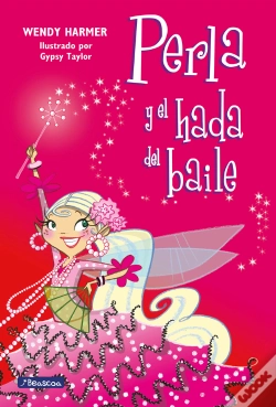 Capa do artigo Perla Y El Hada Del Baile (Colección Perla)