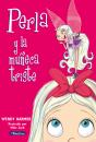 Perla Y La Muñeca Triste (Colección Perla) - Preview
