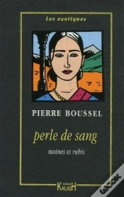 Capa do artigo Perle De Sang ; Moines Et Rubis