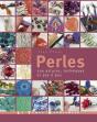 Perles - 300 Astuces, Techniques Et Pas A Pas - Preview