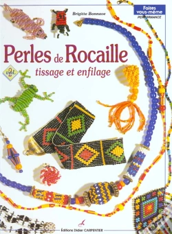 Capa do artigo Perles De Rocaille , Tissage Et Enfilage T.2