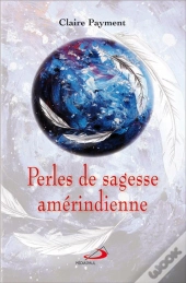 Perles De Sagesse Amérindienne