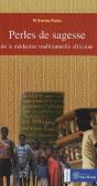 Perles De Sagesse De La Médecine Traditionnelle Africaine - Preview