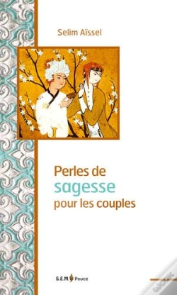 Capa do artigo Perles De Sagesse Pour Les Couples