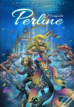 Capa do artigo Perline T.4 : Mirapolis