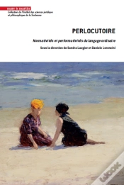 Capa do artigo Perlocutoire : Normativites Et Performativites Du Langage Ordinaire