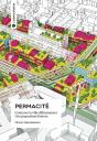 Permacité ; Continuer La Ville Différemment, Une Proposition Illustrée - Preview
