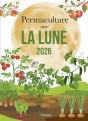 Permaculture Avec La Lune (Édition 2026) - Preview