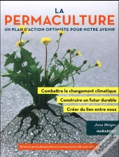 Permaculture : La Promesse