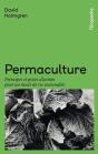Permaculture : Principes Et Pistes D'Action Pour Un Mode De Vie Soutenable - Preview