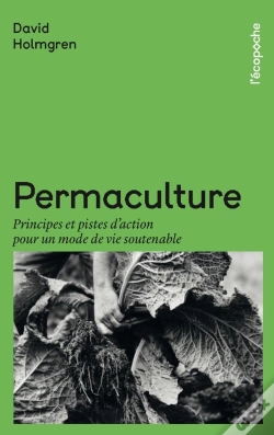 Capa do artigo Permaculture : Principes Et Pistes D'Action Pour Un Mode De Vie Soutenable