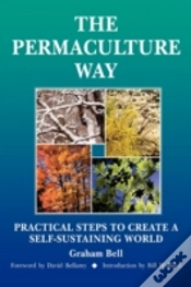 Capa do artigo Permaculture Way: Practical Steps To Create A Self-Sustaining World