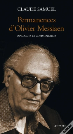 Capa do artigo Permanences D'Olivier Messiaen : Dialogues Et Commentaires