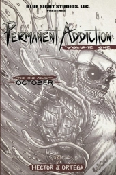 Permanent Addiction Volume One