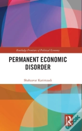 Permanent Economic Disorder