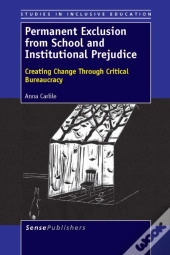 Permanent Exclusion From School And Institutional Prejudice